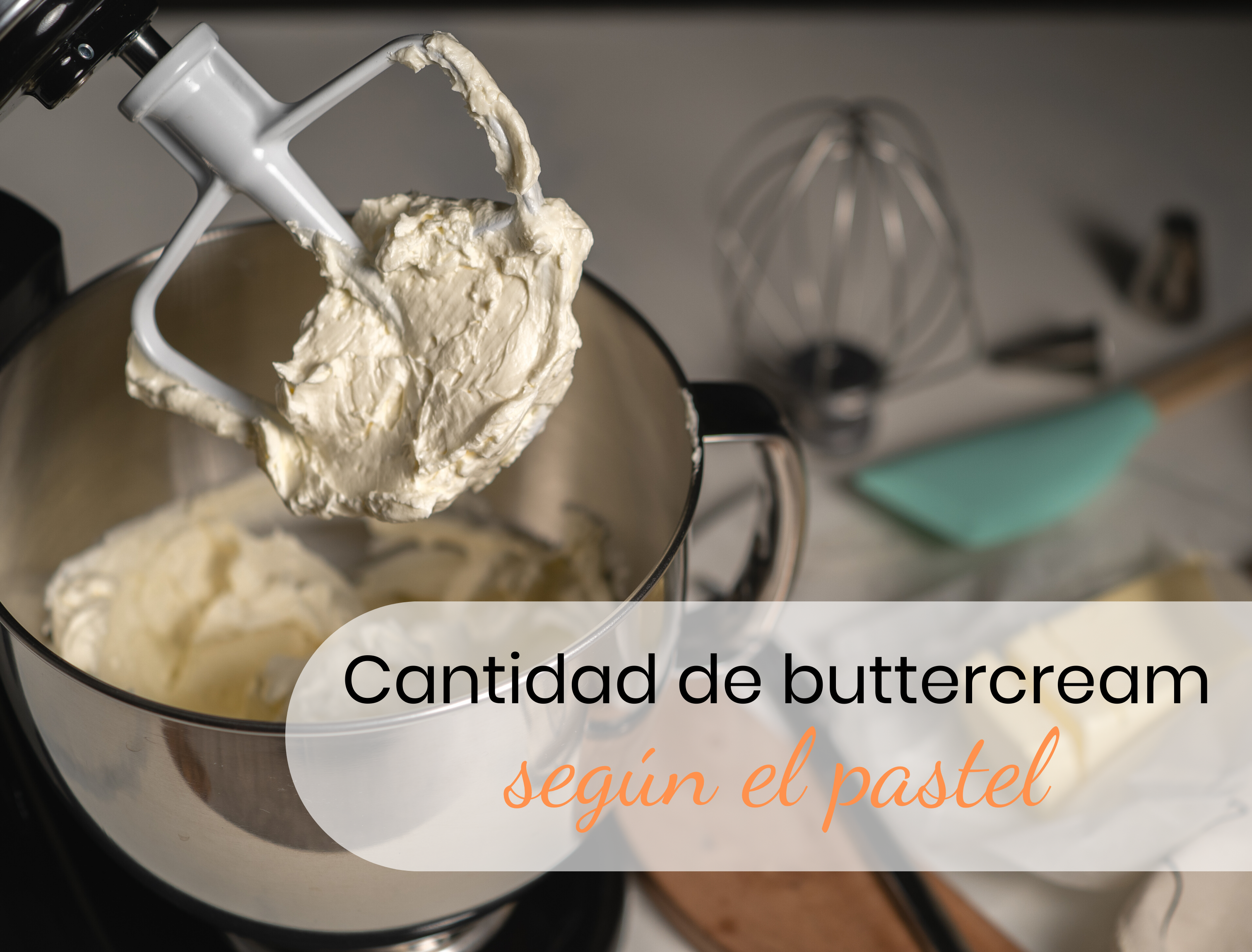 ¿Cuánto buttercream necesito para cubrir un pastel?
